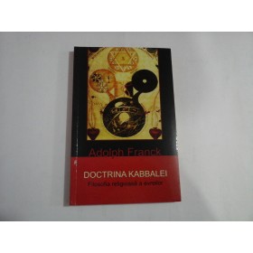   Doctrina  Kabbalei  (FILOSOFIA  RELIGIOASA  A  EVREILOR)  -  Adolph  FRANCK 